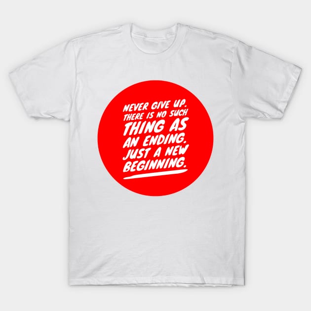 Never give up T-Shirt by GMAT